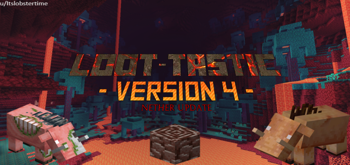 Loot-tastic Version 4! (1.16+)