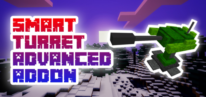 Smart Turret (Advanced) Addon