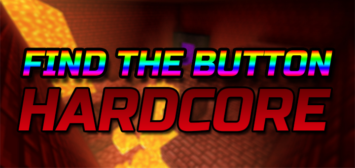 Find The Button: HARDCORE