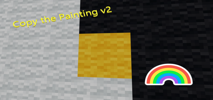 Copy the Painting v2 [Minigame]