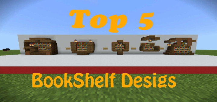 Top 5 Bookshelf Designs