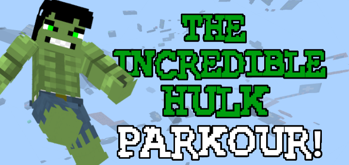 The Incredible Hulk Parkour!