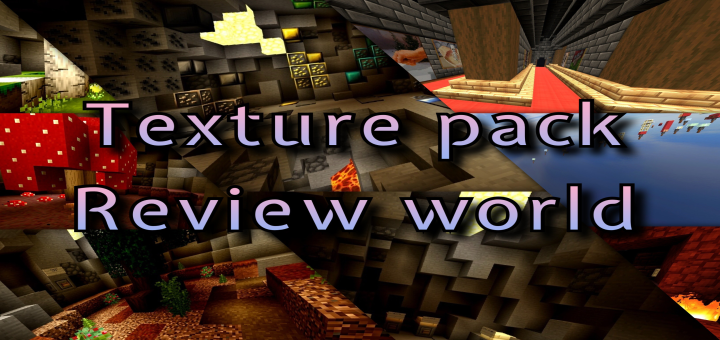 Texture Pack Review World
