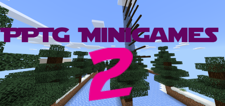 PPTG Minigames 2