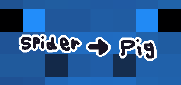 PigPack (Replace Spiders With Pigs)